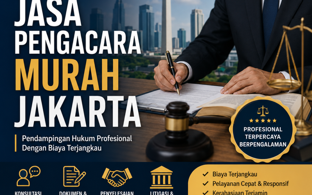 Jasa Pengacara Murah Jakarta